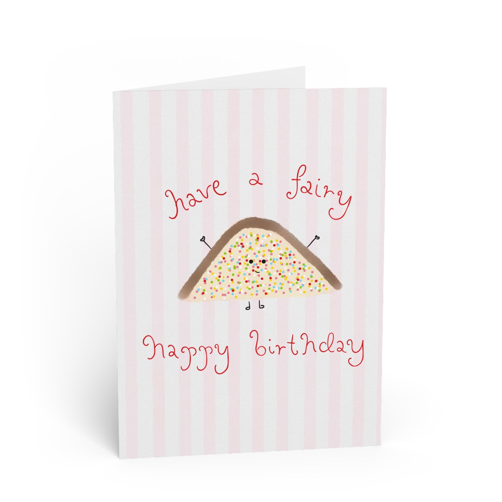 Birthday Card - "Have a Fairy Happy Birthday”
